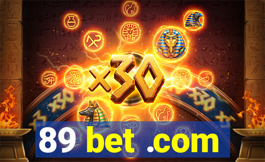 89 bet .com